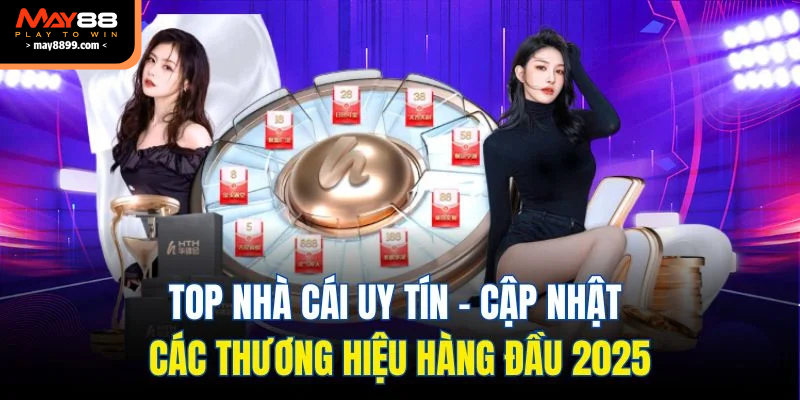 top nhà cái uy tín may88